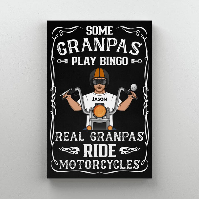 Real Grandpas Ride Motorcycles - Personalized Gifts for Custom Motorcycle Canvas for Grandpa, Motorcycle Lovers