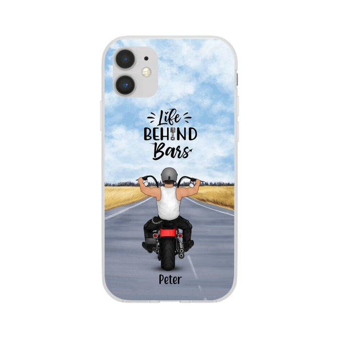 Life Behind Bars - Personalized Phone Case For Her, Him, Motorcycle Lovers