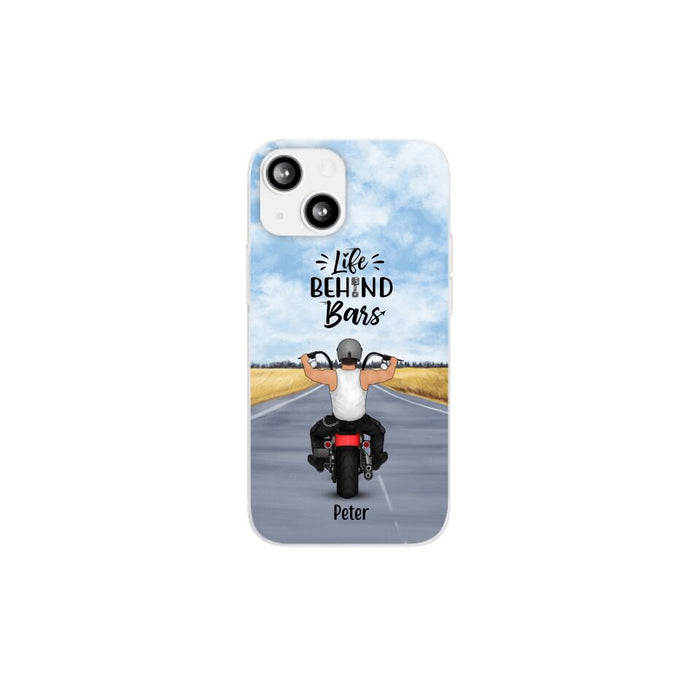 Life Behind Bars - Personalized Phone Case For Her, Him, Motorcycle Lovers