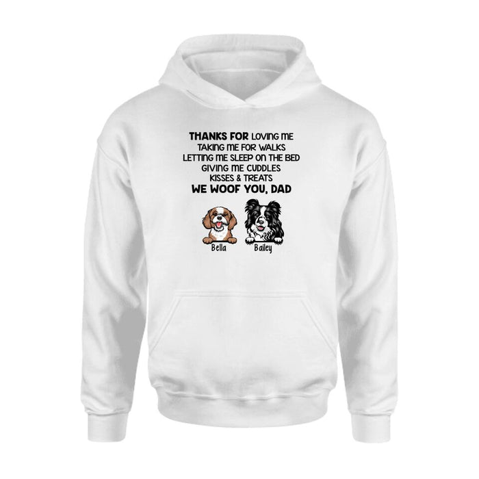 Thanks for Loving Me - Personalized Gifts Custom Dog Lovers Shirt for Dog Dad, Dog Lovers