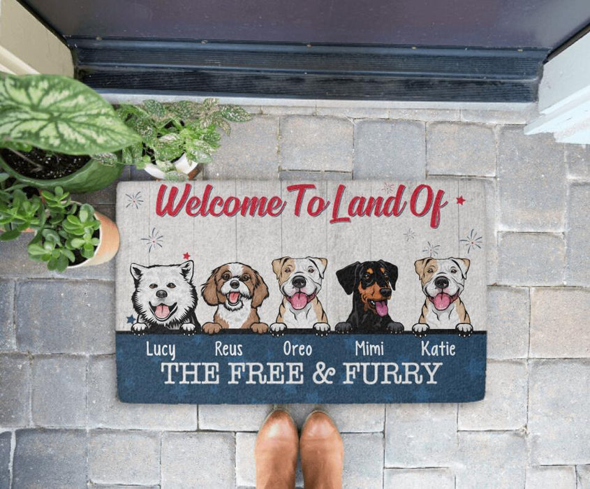 Welcome to Land of the Free Furry - Dog Personalized Gifts Custom Doormat for Family