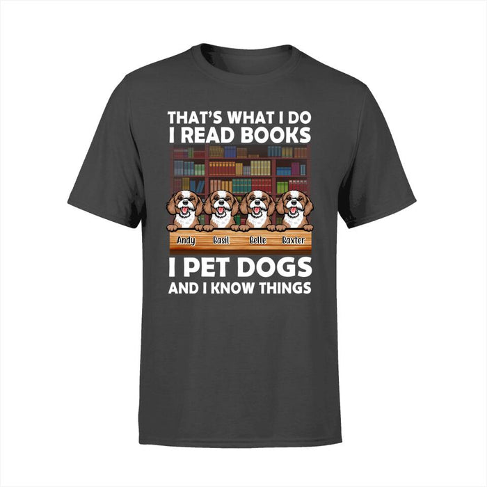 Personalized Shirt, That's What I Do I Read Books, Gift for Dog Lovers