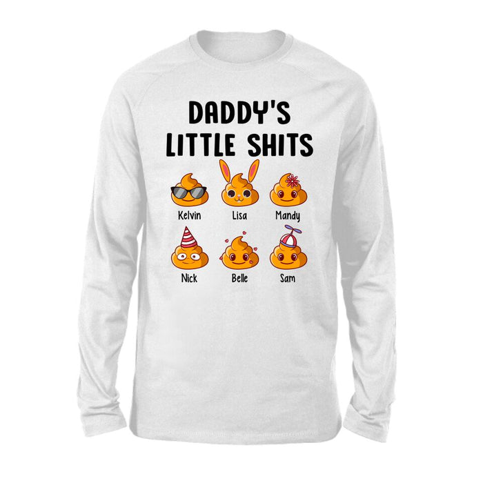 Daddy's Little Shits - Father's Day Personalized Gifts Custom Shirt for Dad