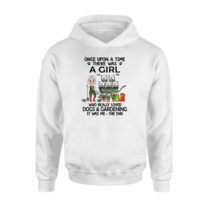 Once Upon A Time, There Was A Girl Who Really Loved Dogs & Gardening - Personalized Shirt For Dog, Gardening Lovers, Gardeners