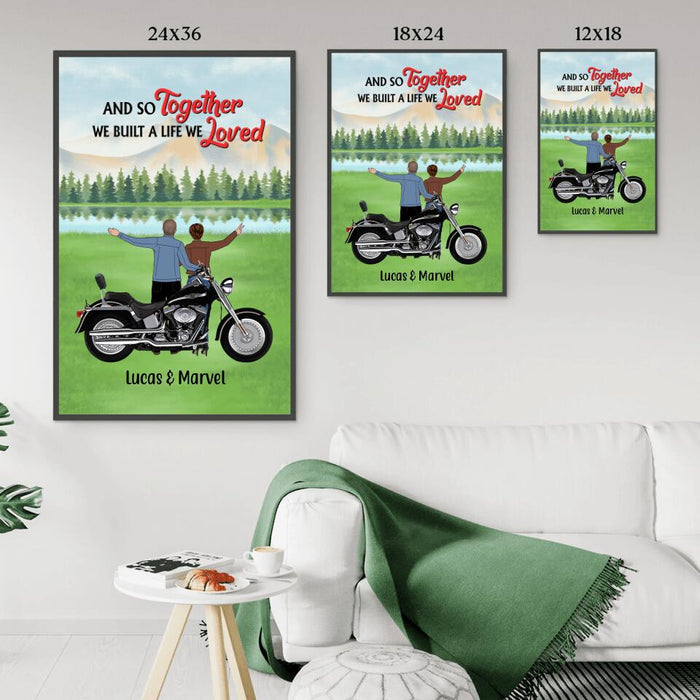 And So Together We Built A Life We Loved - Personalized Poster For Couple, Motorcycle Lovers