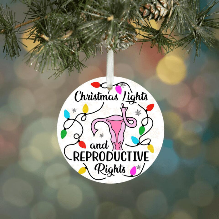 Christmas Lights & Reproductive Rights Ornament For Christmas 2023