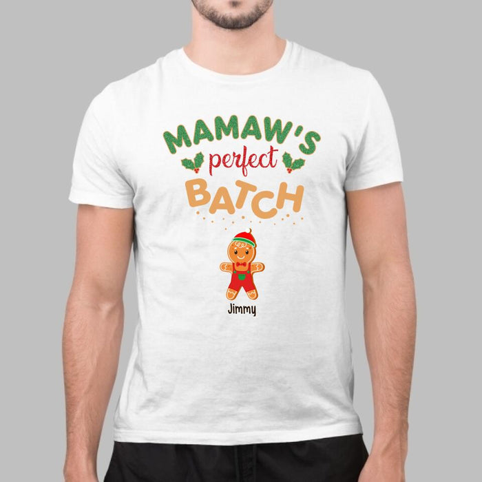 Mamaw's Perfect Batch - Personalized Gifts Custom Shirt for Grandma
