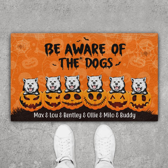 Be Aware of the Dogs - Halloween Personalized Gifts Custom Doormat for Dog Lovers