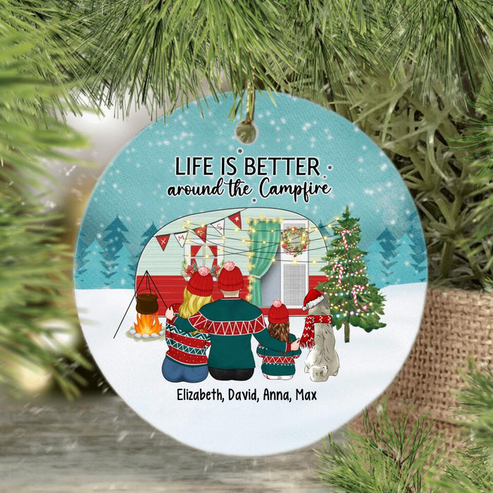 Life Is Better Around The Campfire - Personalized Ornament, Christmas Ornament For Campers, Camping Family