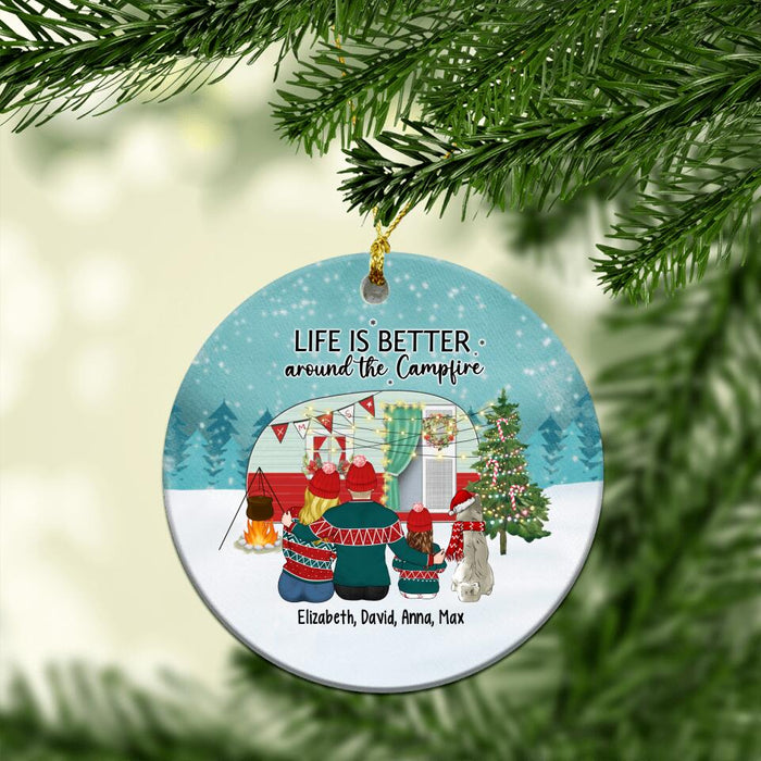 Life Is Better Around The Campfire - Personalized Ornament, Christmas Ornament For Campers, Camping Family