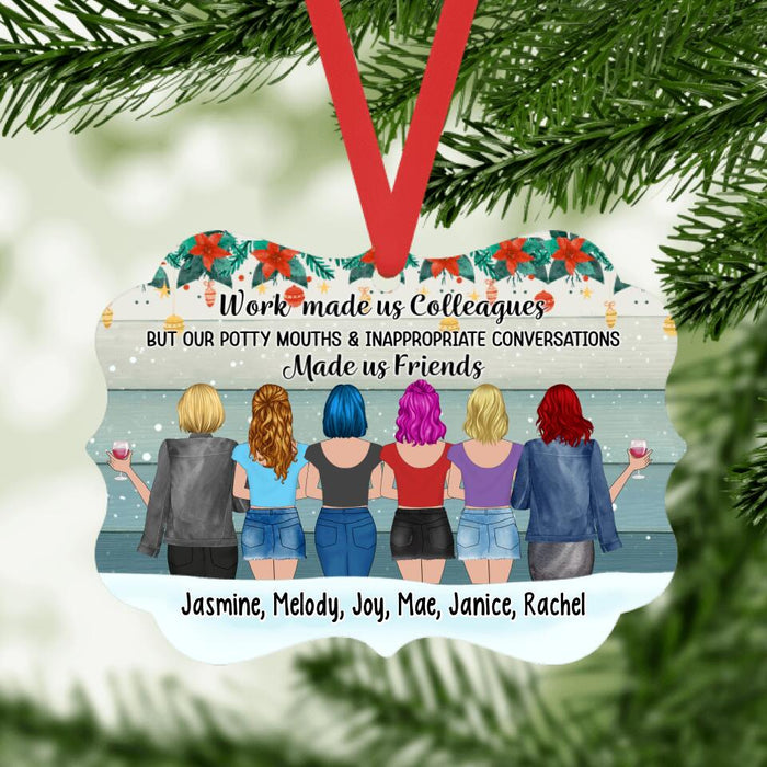 Personalized Ornament, Up To 6 Girls, Work Made Us Colleagues, Christmas Gift For Co-workers, Friends
