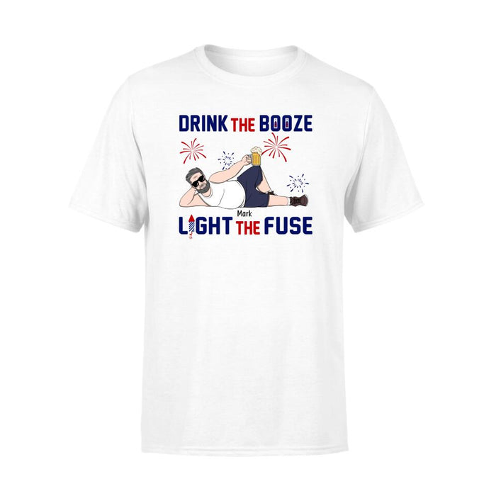Drink the Booze, Light the Fuse - Personalized Gifts Custom Shirt for Dad