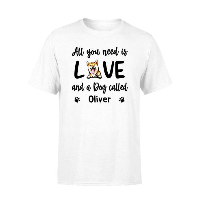 Personalized Shirt, All You Need Is Love And A Dog, Gifts For Dog Lovers