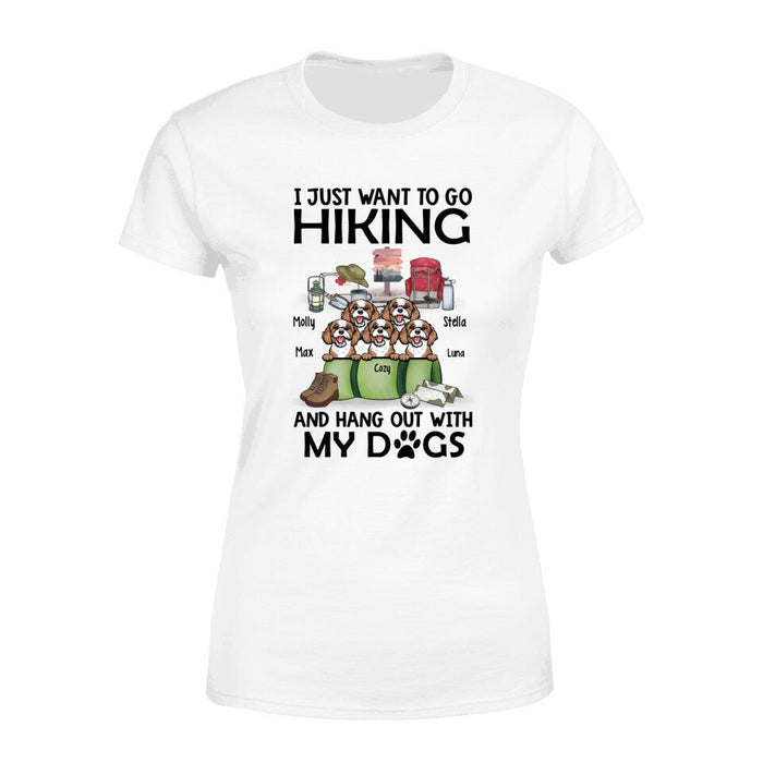 Personalized T-shirt, Up to 5 Dogs, I Just Want to Go Hiking and Hang Out with My Dogs, Giift for Hiking and Dog Lovers