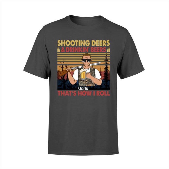Personalized T-shirt, Shooting Deers & Drinking Beer Man, Gift for Hunters