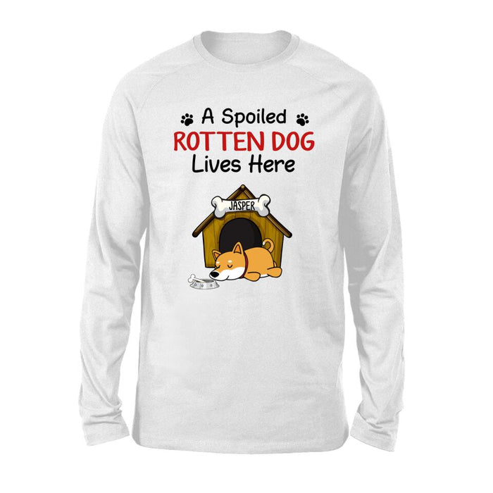 Personalized Shirt, A Spoiled Rotten Dog Lives Here, Gifts For Dog Lovers