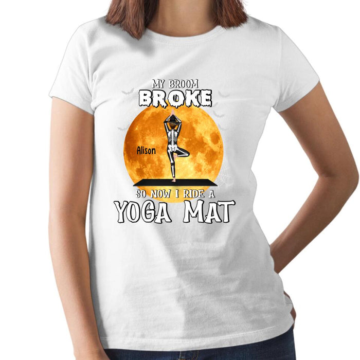 Personalized Shirt, My Broom Broke So Now I Ride A Yoga Mat, Gift For Yoga Lovers