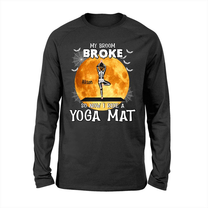 Personalized Shirt, My Broom Broke So Now I Ride A Yoga Mat, Gift For Yoga Lovers