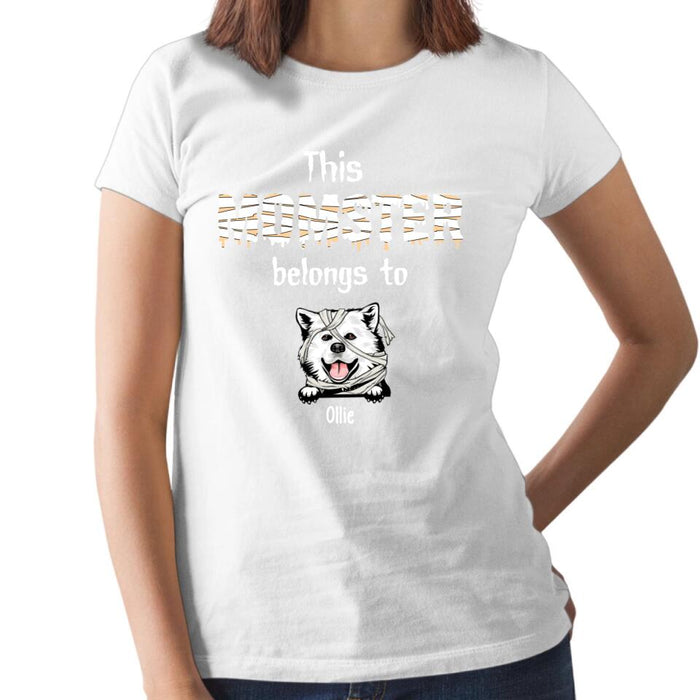 This Momster Belongs To - Personalized Gifts Custom Dog Shirt for Dog Mom, Dog Lovers
