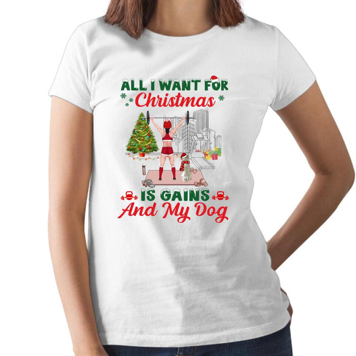 Personalized Shirt, All I Want For Christmas Is Gains And My Dogs, Christmas Gift For Fitness Lovers And Dog Lovers