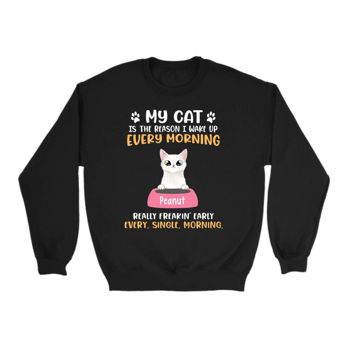 My Cat Is The Reason I Wake Up Every Morning - Personalized Gifts Custom Shirt For Cat Mom