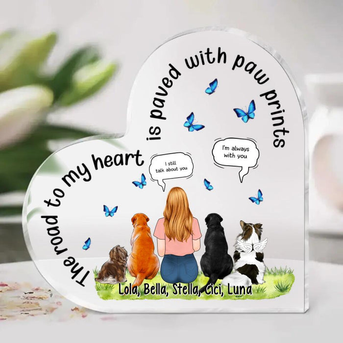 Road To My Heart Is Paved With Paw, Upto 4 Dogs - Personalized Acrylic Plaque Dog Lovers