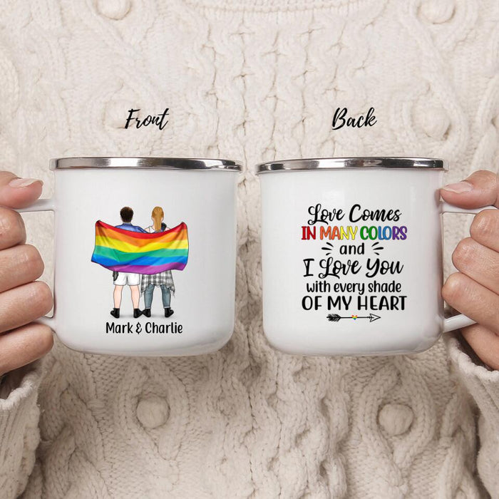 Love Comes in Many Colors and I Love You - Personalized Gifts Custom LGBT Enamel Mug for Couples, LGBT Gifts