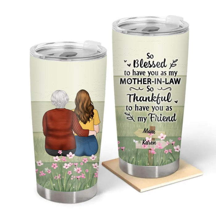 So Blessed to Have You as My Mother-in-Law - Personalized Gifts Custom Tumbler for Mom