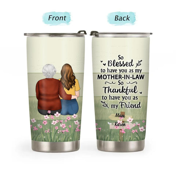 So Blessed to Have You as My Mother-in-Law - Personalized Gifts Custom Tumbler for Mom