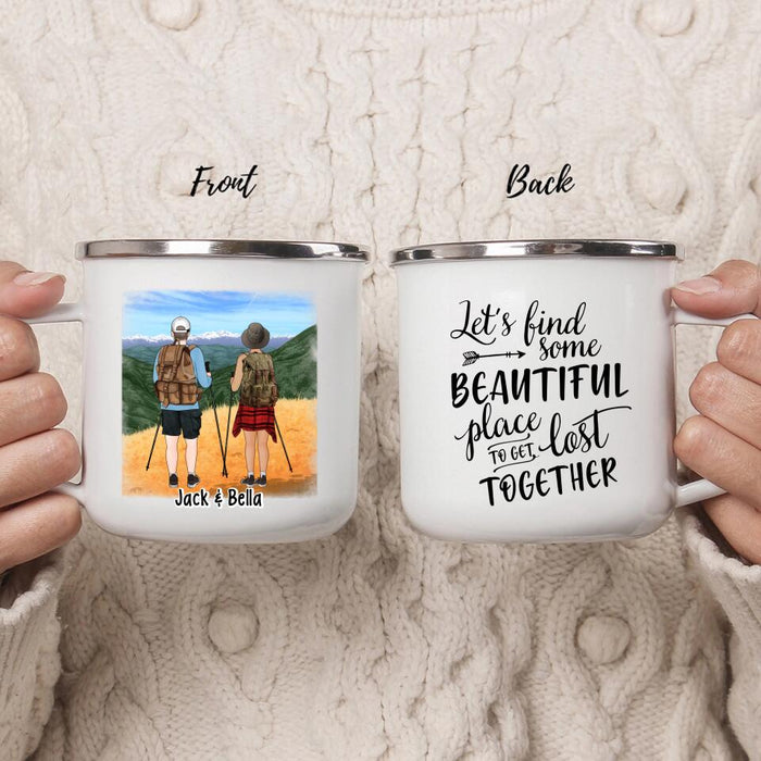 Beautiful Place to Get Lost Together - Personalized Gifts Custom Hiking Enamel Mug for Couples, Hiking Lovers