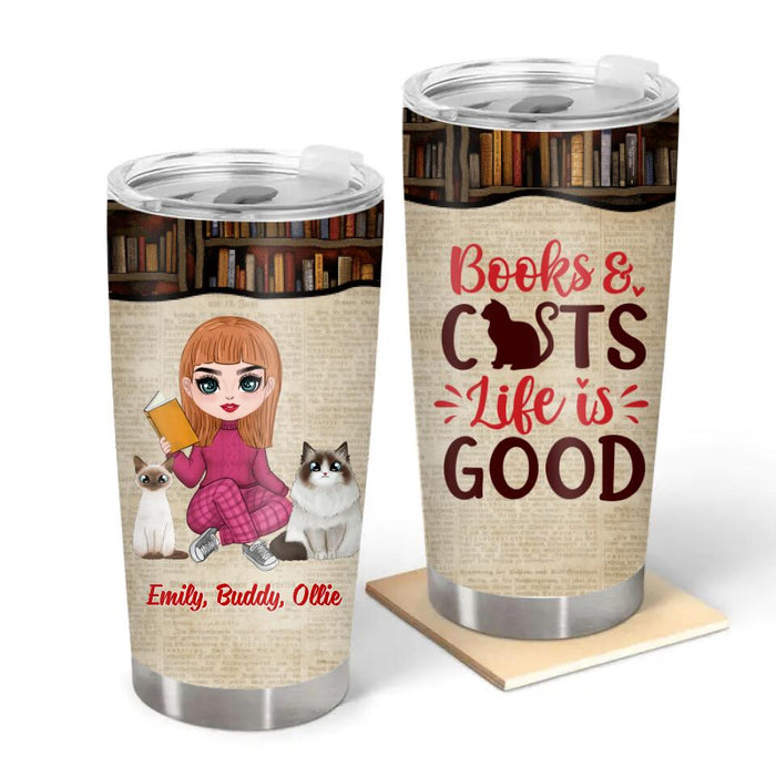 Books and Cats Life Is Good - Personalized Gifts Custom Cat Tumbler for Cat Mom, Cat Lovers