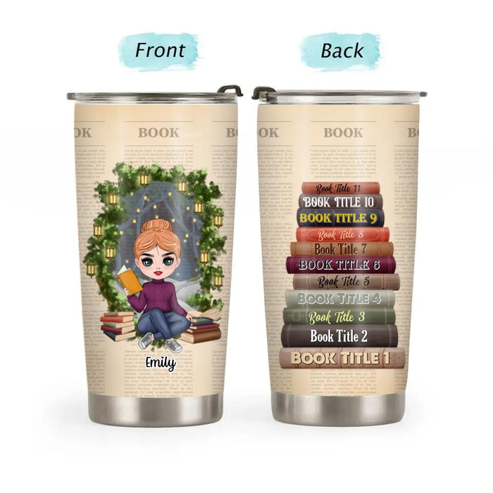Up To 11 Book Titles Just A Girl Who Loves Books - Personalized Tumbler For Her, Book