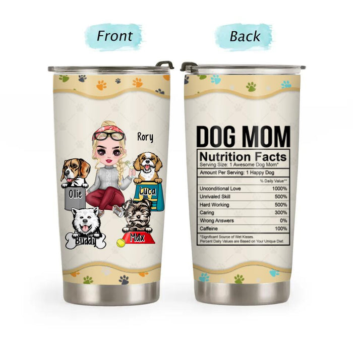 Up to 4 Dogs and Dog Mom - Personalized Gifts Custom Dog Tumbler for Dog Mom, Dog Lovers