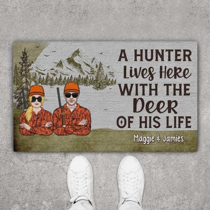 A Hunter Lives Here With the Deer of His Life - Hunting Personalized Gifts Custom Doormat for Couples