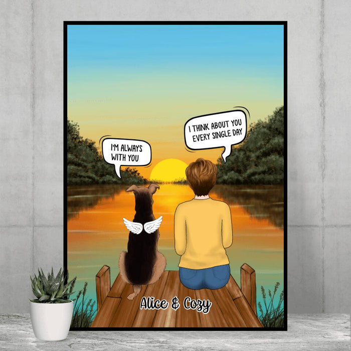 I Think About You Every Single Day - Personalized Gifts Custom Dog Poster for Dog Mom, Dog Loss, Dog Memorial