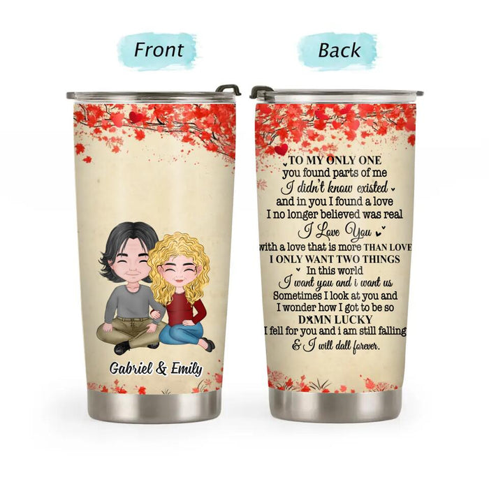 To My Only One You Found Parts of Me - Personalized Gifts Custom Tumbler for Couples, Chibi Couple Gift