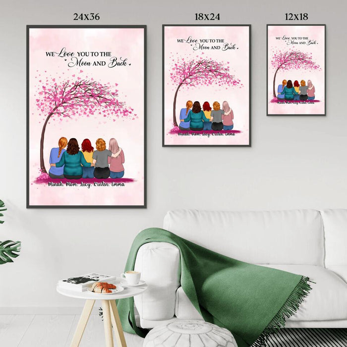 We Love You To The Moon And Back - Personalized Gifts Custom Poster For Mom, Mother's Day Gifts