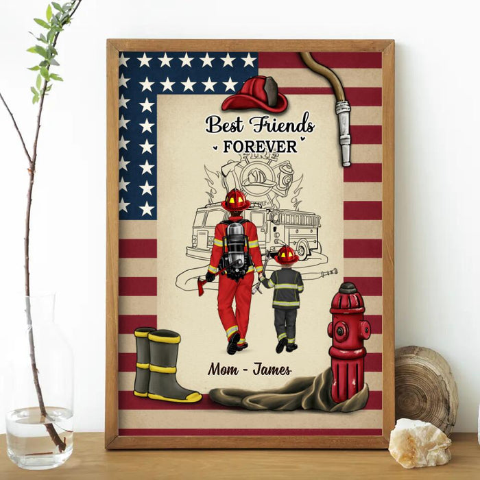Best Friend Forever - Mother's Day Personalized Gifts - Custom Firefighter Poster for Family - Firefighter Gifts