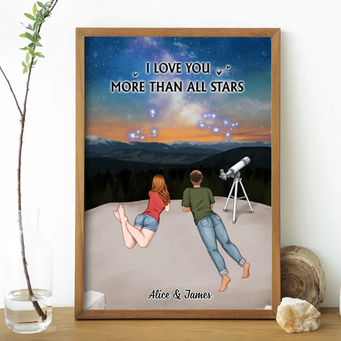 I Love You More Than All Stars - Personalized Gifts Custom Astronomy Poster For Couples, For Family, Astronomy Lovers