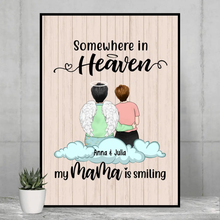 Somewhere in Heaven My Mama Is Smiling - Personalized Gifts Custom Memorial Poster for Mom, Memorial Gifts