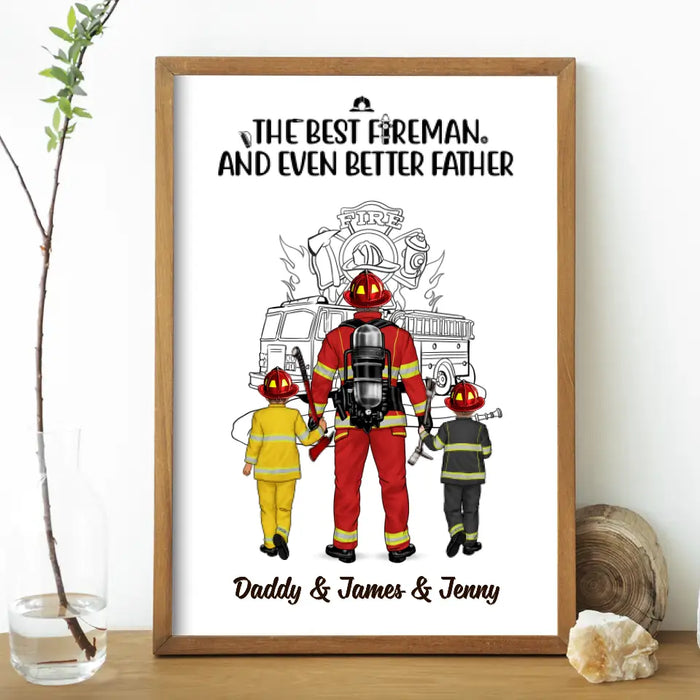 The Best Fireman - Personalized Gifts Custom Firefighter Poster for Family for Dad, Firefighter Gifts