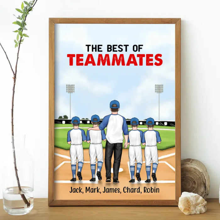The Best of Teammates - Personalized Gifts Custom Baseball Poster for Husband, Dad, and Baseball Lovers