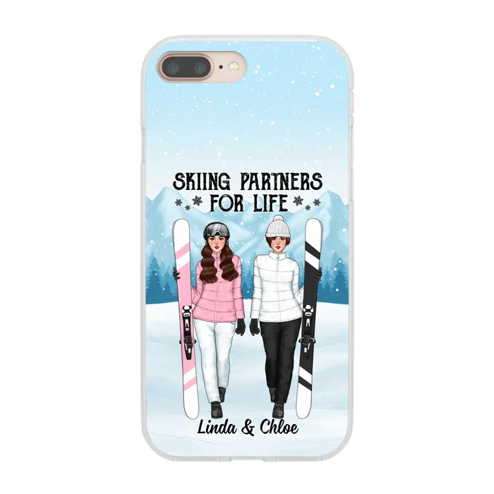 Skiing Partners For Life - Personalized Phone Case For Friends, For Her, Skiing