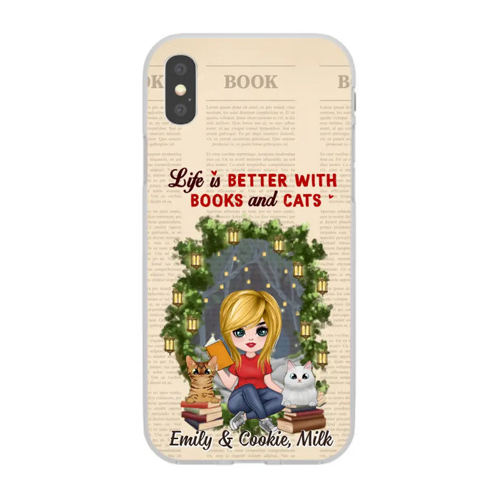 Life Is Better with Books and Cats - Personalized Gifts Custom Book Phone Case for Cat Mom, Book Lovers