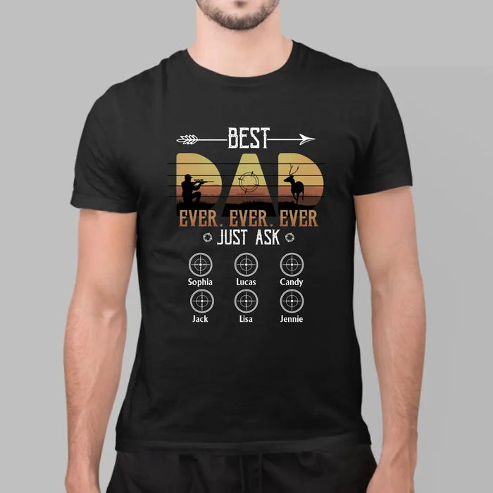 Best Hunting Dad Ever - Father's Day Personalized Gifts Custom Hunting Shirt for Dad, Hunting Lovers