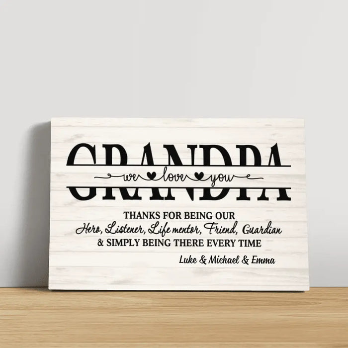We Love You Grandpa - Personalized Gifts, Custom Family Canvas for Grandpa, Family Gifts