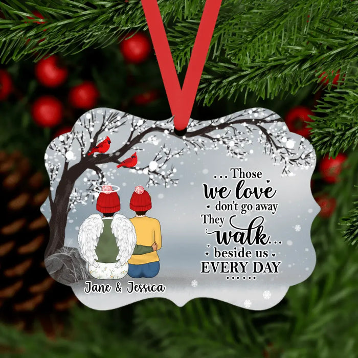 Those We Love Walk Beside Us - Christmas Personalized Gifts Custom Ornament for Mom or Dad - Memorial Gifts