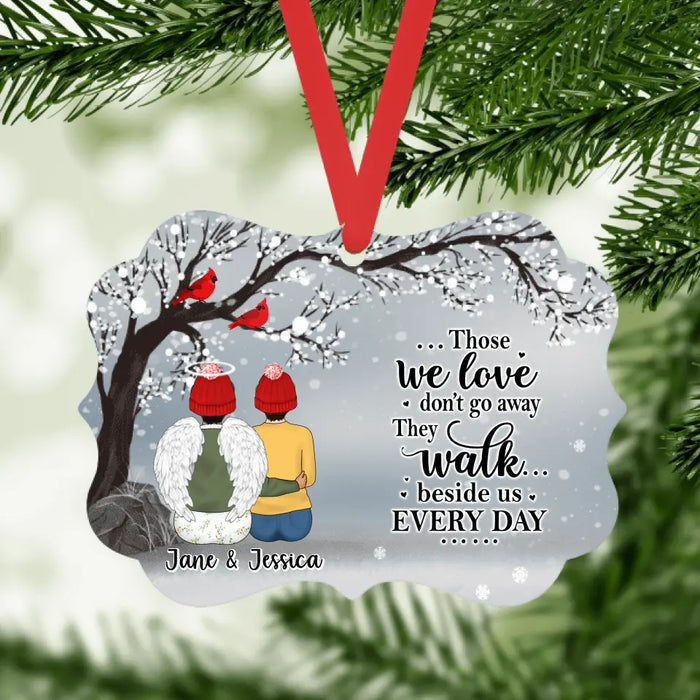 Those We Love Walk Beside Us - Christmas Personalized Gifts Custom Ornament for Mom or Dad - Memorial Gifts