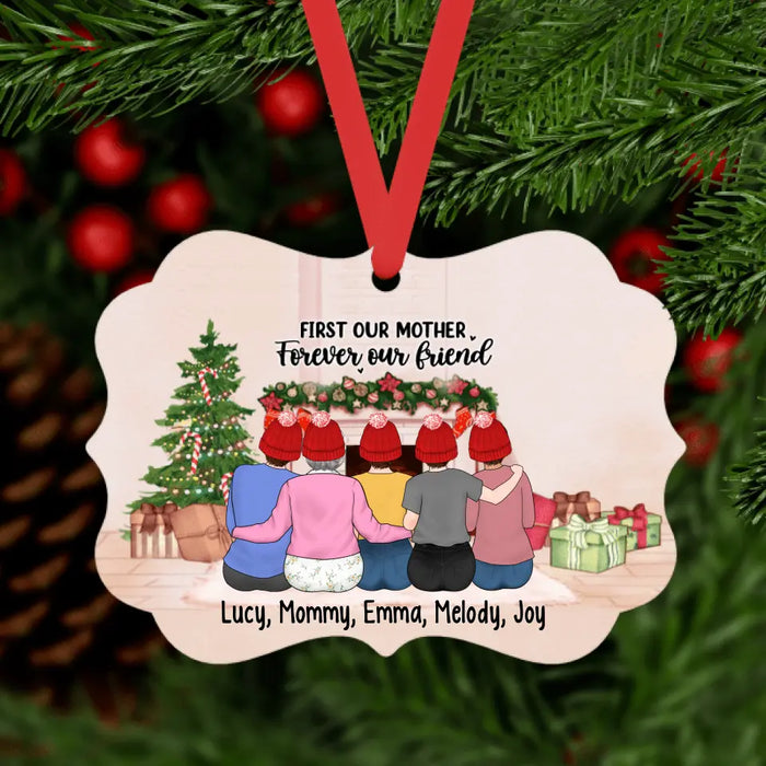 First Our Mother, Forever Our Friend - Christmas Personalized Gifts Custom Ornament for Daughter and Mom