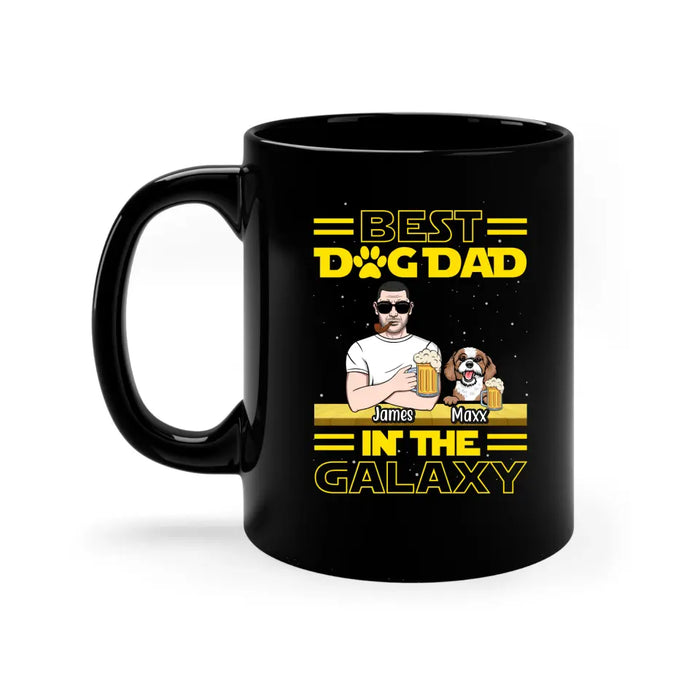 Best Dog Dad in the Galaxy - Father's Day Personalized Gifts Custom Dog Mug for Dog Dad, Dog Lovers